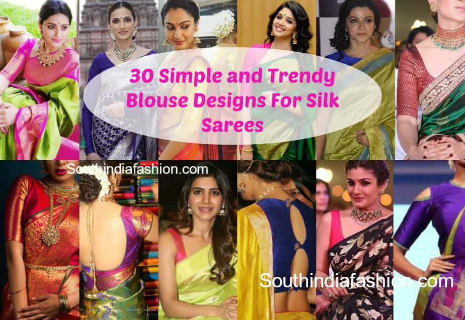 30 simple silk saree blouse designs